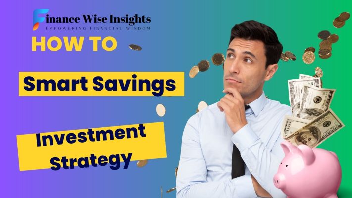 How to make a Smart Savings and Investment Strategy in Personal Financial Management for Middle-Aged People